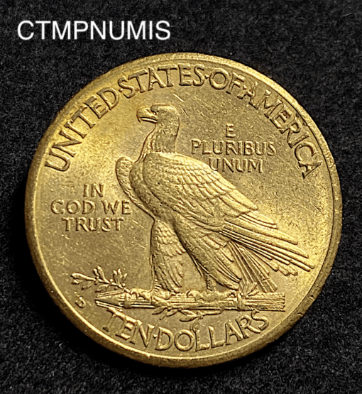 ,MONNAIE,ETATS,UNIS,10,DOLLAR,OR,INDIEN,1910,DENVER,