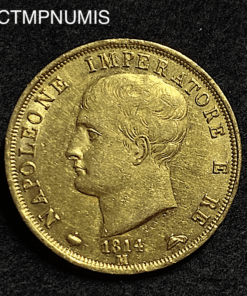 ,MONNAIE,ITALIE,40,LIRE OR,NAPOLEON,1814,MILAN,