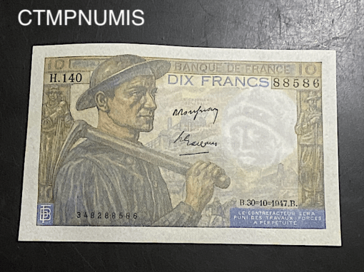 ,BILLET,10,FRANCS,MINEUR,30,10,1947,NEUF,