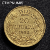 ,MONNAIE,SERBIE,20,DINARA,1882,V,