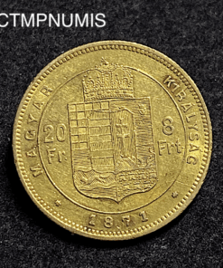 ,MONNAIE,AUTRICHE,20,FRANCS,8,FORINT,OR,1871,KB,
