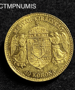 ,MONNAIE,HONGRIE,10,KORONA,OR,1911,