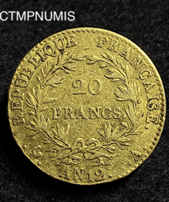 ,MONNAIE,20,FRANCS,OR,CONSULAT,BONAPARTE,AN,12,