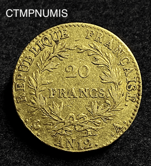,MONNAIE,20,FRANCS,OR,CONSULAT,BONAPARTE,AN,12,