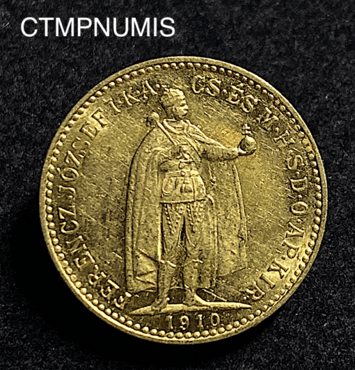 ,MONNAIE,HONGRIE,10,KORONA,OR,1910,