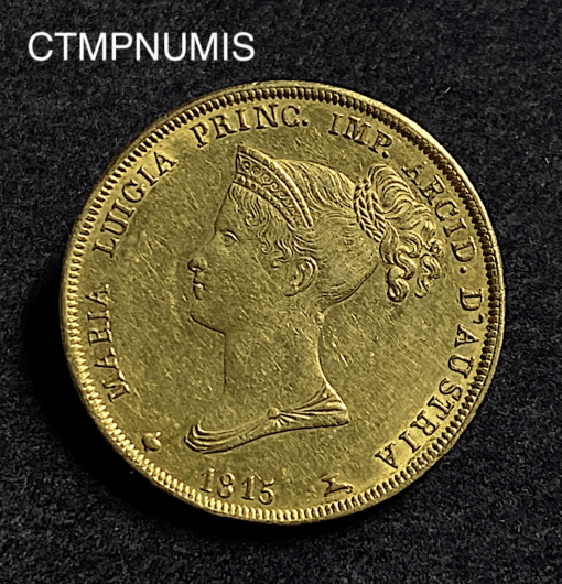 ,MONNAIE,ITALIE,40,LIRE,OR,PARME,1815,MARIE,LOUISE,