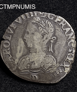,MONNAIE,ROYALE,TESTON,CHARLES,IX,1562,D,LYON,