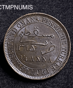 ,MONNAIE,MUSCAT,OMAN,1/4,ANNA,1315,