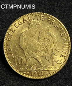 ,MONNAIE,10,FRANCS,OR,COQ,1911,