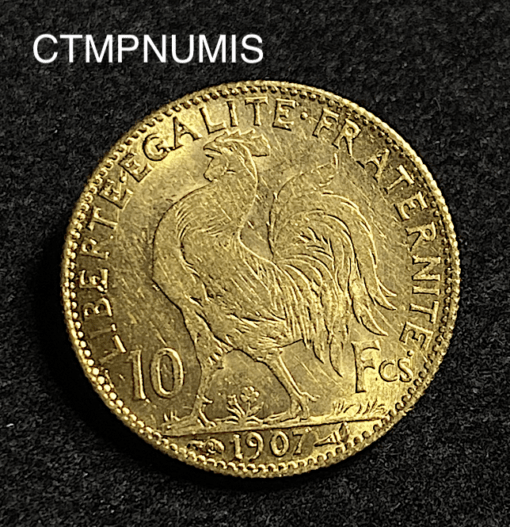 ,MONNAIE,10,FRANCS,OR,COQ,1907,