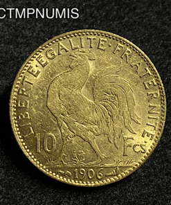 ,MONNAIE,10,FRANCS,OR,COQ,1906,