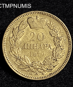 ,MONNAIE,SERBIE,20,DINARA,OR,1879,