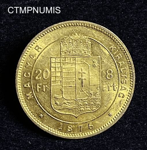 ,MONNAIE,HONGRIE,20,FRANCS,8,FORINT,OR,1876,