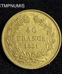 ,MONNAIE,40,FRANCS,OR,LOUIS,PHILIPPE,1831,