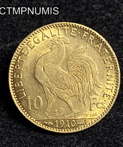 ,MONNAIE,10,FRANCS,OR,COQ,1910,