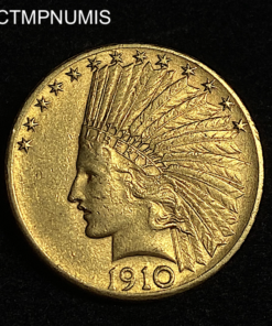 ,MONNAIE,ETATS,UNIS,10,DOLLAR,OR,INDIEN,1910,DENVERS,