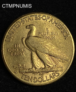 ,MONNAIE,ETATS,UNIS,10,DOLLAR,OR,INDIEN,1910,DENVERS,