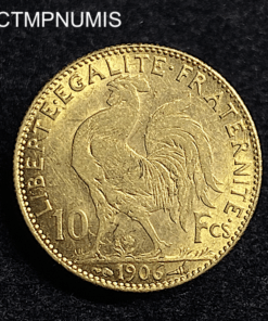 ,MONNAIE,10,FRANCS,OR,COQ,1906,
