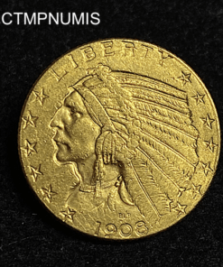 ,MONNAIE,ETATS,UNIS,5,DOLLAR,OR,INDIEN,1908,DENVER,