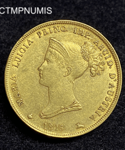 ,MONNAIE,ITALIE,40,LIRE,OR,MARIE,LOUISE,1815,PARME,