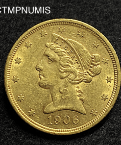 ,MONNAIE,ETATS,UNIS,5,DOLLAR,OR,1906,S,SAN,FRANCISCO,