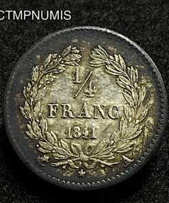 ,MONNAIE,1/4,FRANC,ARGENT,LOUIS,PHILIPPE,1841,