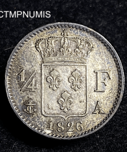 ,MONNAIE,1/4,FRANC,ARGENT,CHARLES,X,1826,