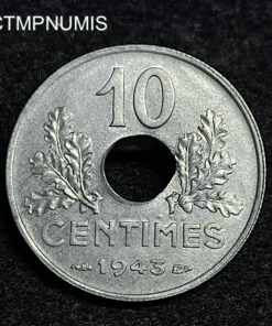 ,MONNAIE,ETAT,FRANCAIS,10,CENTIMES,ZINS,1943,SUP,