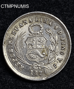 ,MONNAIE,PEROU,1,DINERA,ARGENT,1874,LIMA,SUP,