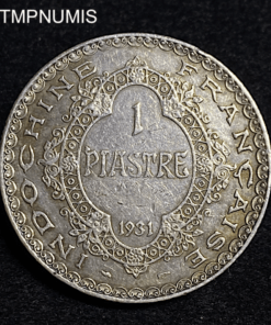 ,MONNAIE,INDOCHINE,1,PIASTRE,ARGENT,1931,