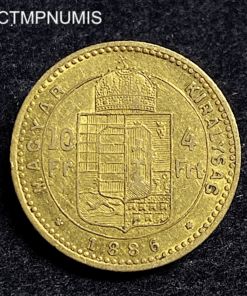 ,MONNAIE,HONGRIE,10,FRANCS,4,FORINT,OR,1886,