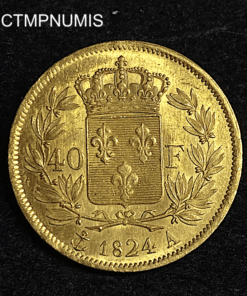,MONNAIE,40,FRANCS,OR,CHARLES,X,1824,