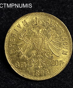 ,MONNAIE,AUTRICHE,8,FLORIN,20,FRANCS,OR,1878,