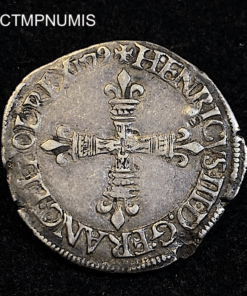 ,MONNAIE,1/4,ECU,ARGENT,HENRI,III,1579,T,NANTES,