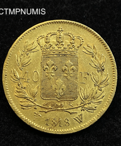 ,MONNAIE,40,FRANCS,OR,LOUIS,XVIII,1818,